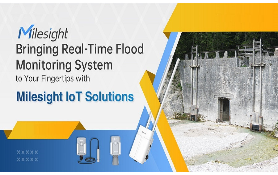 Milesight Bringing Real Time Flood Monitoring Systems